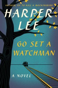 "Past Perfect," by Richard H. McAdams, review of Go Set a Watchman, by Harper Lee