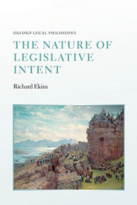 The Nature of Legislative Intent Book Review